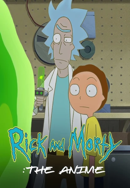 Rick and Morty: El Anime Castellano [Mega-MediaFire] [05/??]